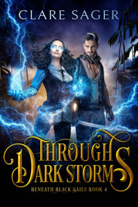 Sager, Clare — Through Dark Storms