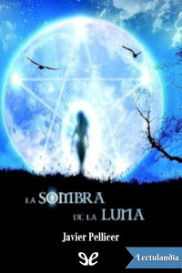 Javier Pellicer — La sombra de la luna