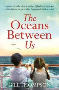 Gill Thompson — The Oceans Between Us