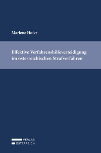 Marlene Hofer; — Hofer, Verfahrenshilfeverteidigung -- Id 2021.indd