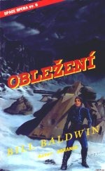 Bill Baldwin — Obležení