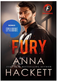 Anna Hackett — Epílogo ( Serie Brother Fury 1.5 )