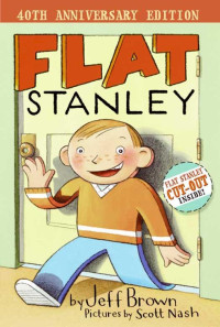 Jeff Brown; Scott Nash — Flat Stanley