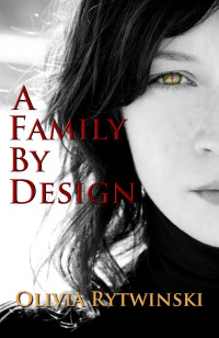 Olivia Rytwinski — A Family by Design