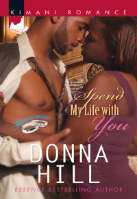 Donna Hill — Spend My Life with You