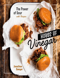 Jonathon Sawyer — House of Vinegar