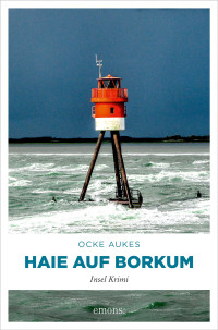 Ocke Aukes — Haie auf Borkum