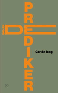 Cor de Jong — De prediker