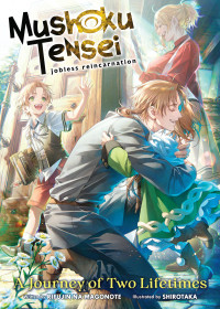 Rifujin na Magonote — Mushoku Tensei: Jobless Reincarnation - A Journey of Two Lifetimes