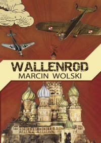 Marcin Wolski — Wallenrod