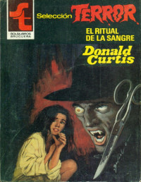 Donald Curtis — El ritual de la sangre