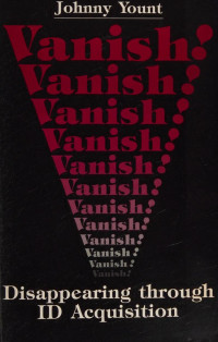 Johnny Yount — Vanish - Disappearing Through ID Acquisition