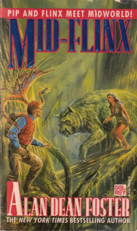 Alan Dean Foster — Mid-Flinx - Pip & Flinx, Book 7