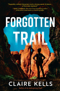 Claire Kells — Forgotten Trail