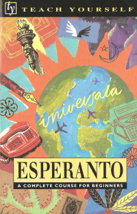 John Cresswell, John Hartley, J.H. Sullivan — Esperanto (Teach Yourself)