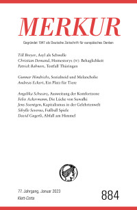 Christian Demand; — MERKUR Gegründet 1947 als Deutsche Zeitschrift für europäisches Denken - 2023-01