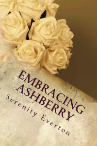 Serenity Everton — Embracing Ashberry