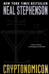 Neal Stephenson — Cryptonomicon