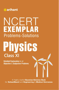 Atique Hassan, Sonal Sinha — Class 11 physics examplar solution 