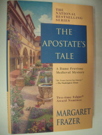 Margaret Frazer — The Apostate's Tale