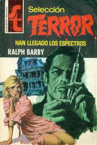 Ralph Barby — Han llegado los espectros