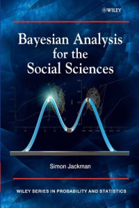 Jackman, Simon — Bayesian Analysis for the Social Sciences