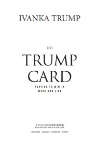 Ivanka Trump — The Trump Card