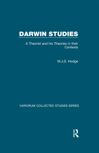 M.J.S. Hodge; — Darwin Studies