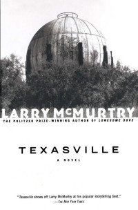 Larry McMurtry — Texasville