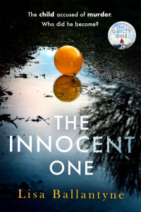 Lisa Ballantyne — The Innocent One