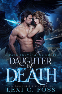 Lexi C. Foss — Daughter of Death (Dark Provenance Series Book 1)