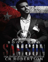 CR Robertson — Samson: The Vendetta Brotherhood Book Two: Social Rejects Syndicate