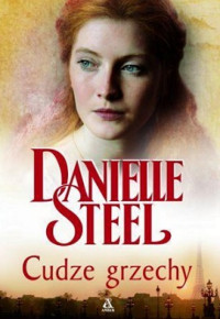 Danielle Steel — Cudze Grzechy