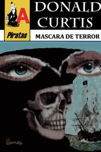Donald Curtis — Máscara de terror