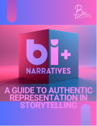 Rewrite the BiLine — Bi+ Narratives Guide