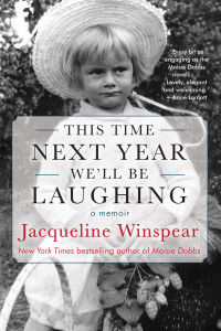 Jacqueline Winspear — This Time Next Year We'll Be Laughing