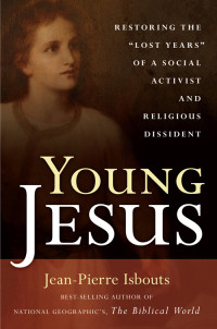 Jean-Pierre Isbouts — Young Jesus