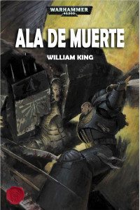 William King — Ala de Muerte