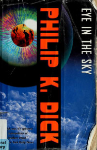 Dick, Philip K — Eye in the sky