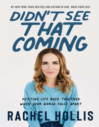 Rachel Hollis — Didn't See That Coming