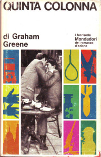 Graham Greene — Quinta colonna