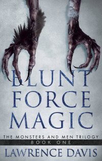 Lawrence Davis — Blunt Force Magic