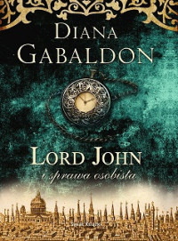 Diana Gabaldon — Lord John i Sprawa Osobista