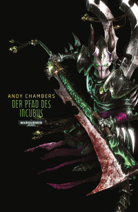 Andy Chambers — Der Pfad des Incubus