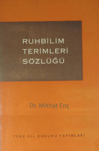 Mithat Enç — Ruhbilim Terimleri Sözlüğü