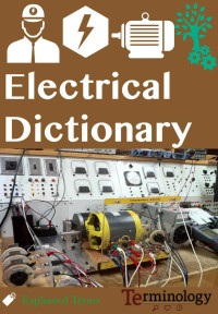 Philip A. Laplante — Comprehensive Dictionary of Electrical Engineering, Second Edition