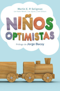 Martín E.P. Seligman — Niños optimistas