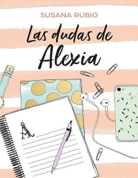 Susana Rubio — Las Dudas De Alexia