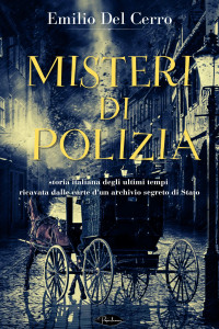 Emilio, Del Cerro — misteri di polizia