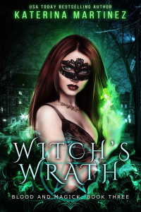 Katerina Martinez — Witch's Wrath